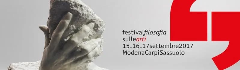 Festivalfilosofia: a Modena dal 15 al 17 settembre il festival dedicato alle arti