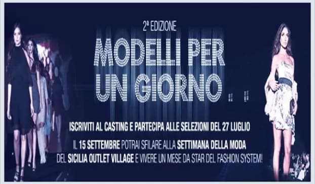 Modelli per un giorno al Sicilia Outlet Village